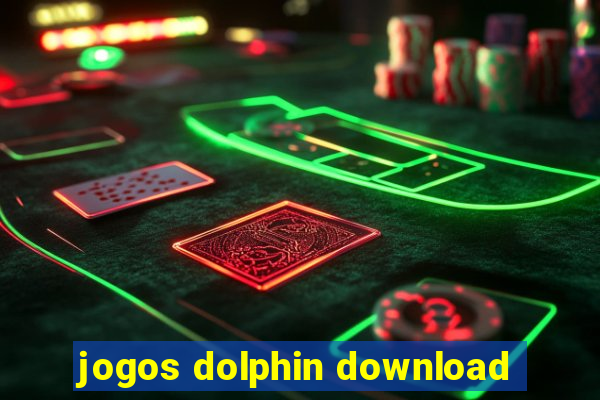 jogos dolphin download